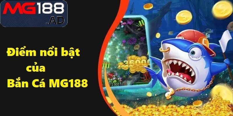 Tỷ lệ đổi thưởng nhanh chóng chính là điểm thu hút nhất của bắn cá MG188