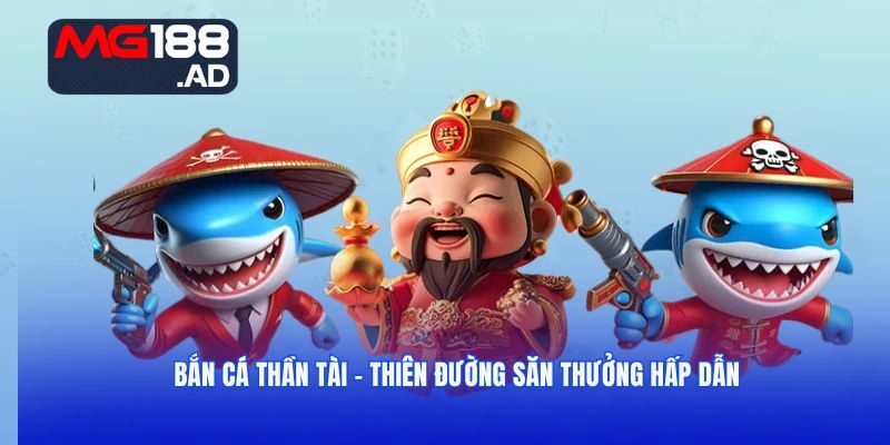 bắn cá Thần Tài